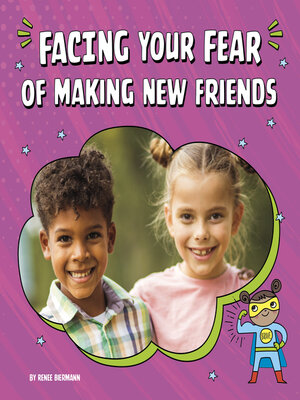 cover image of Facing Your Fear of Making New Friends